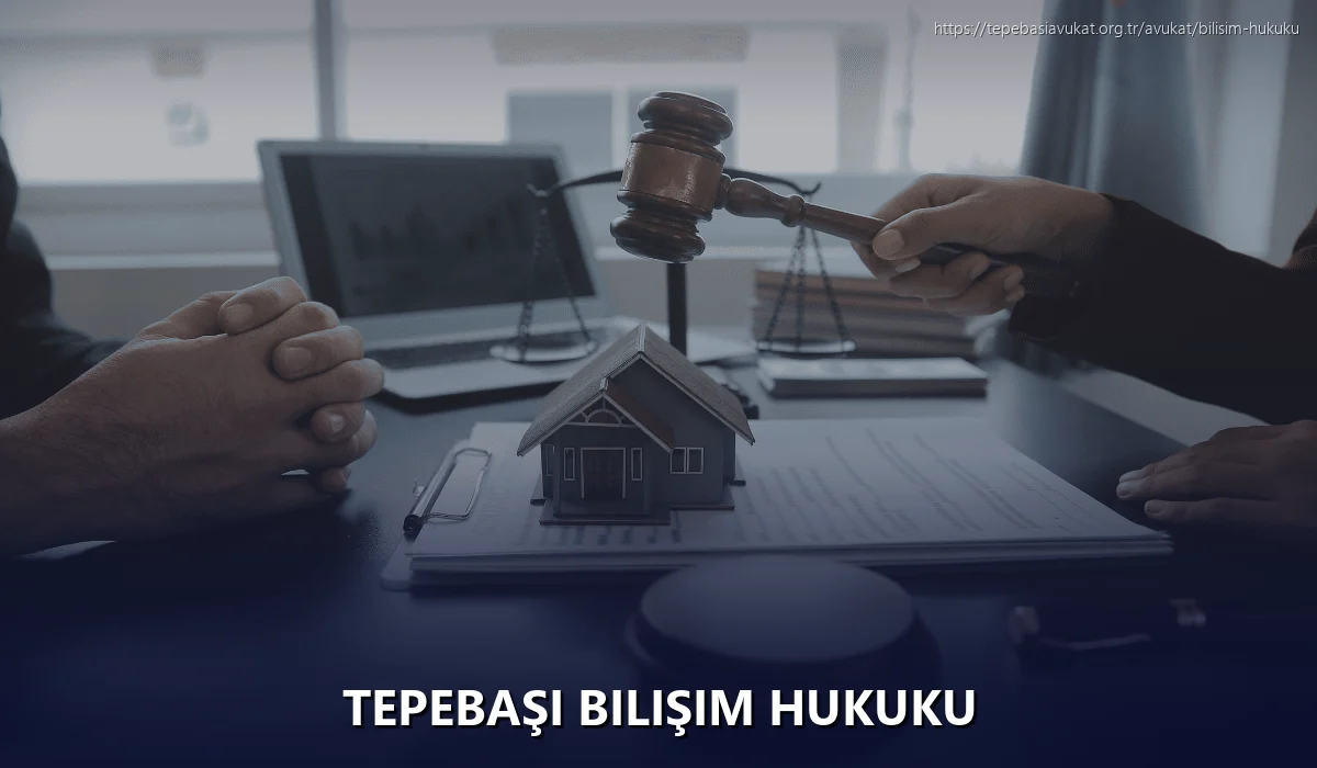 Tepebaşi Bilişim Hukuku