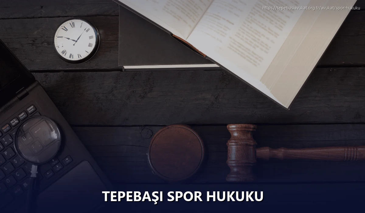 Tepebaşi Spor Hukuku