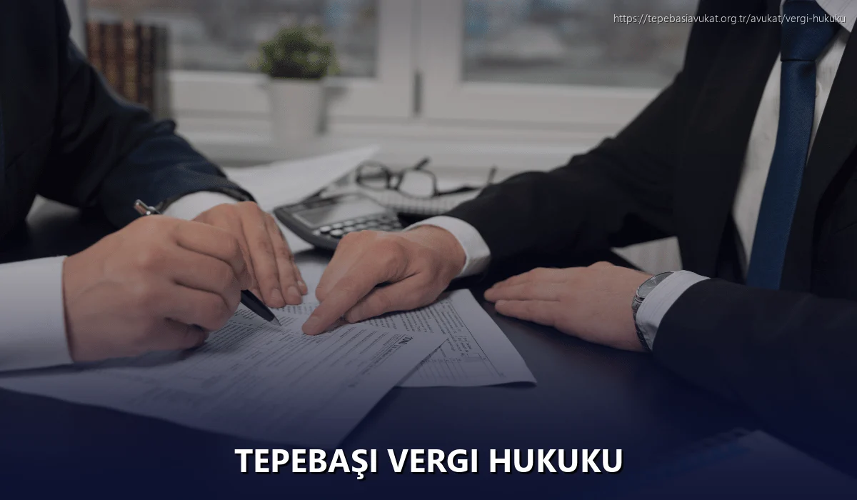 Tepebaşi Vergi Hukuku